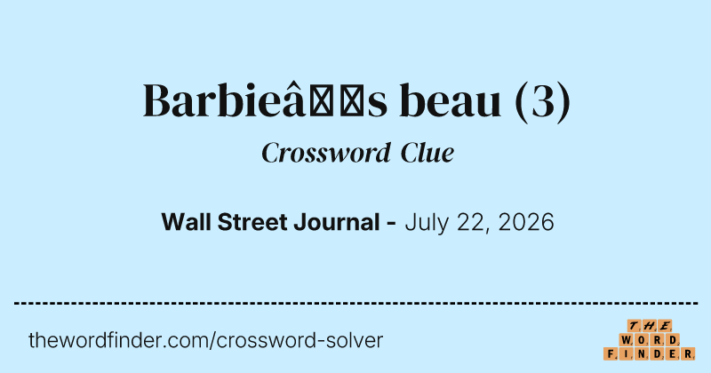Barbie’s beau crossword clue image