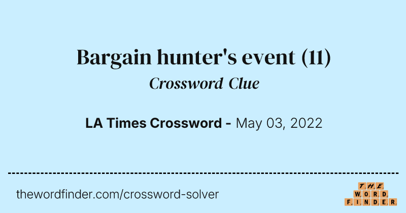Bargain hunter's event crossword clue image