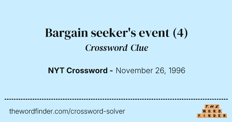 Bargain seeker's event crossword clue image