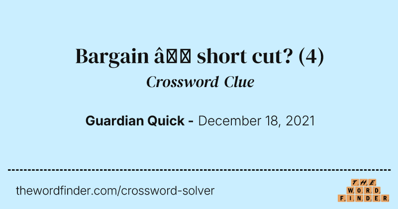 Bargain — short cut? crossword clue image