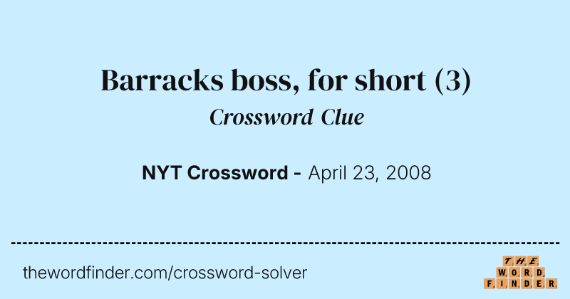 Barracks boss, for short crossword clue image