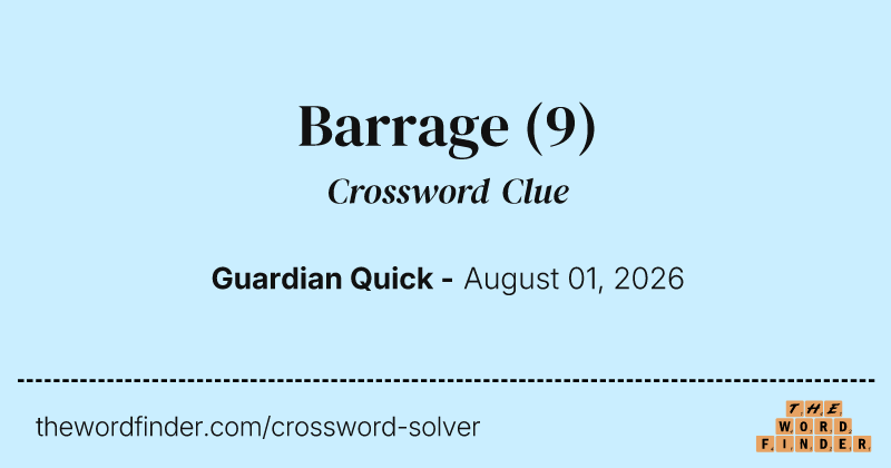 Barrage crossword clue image