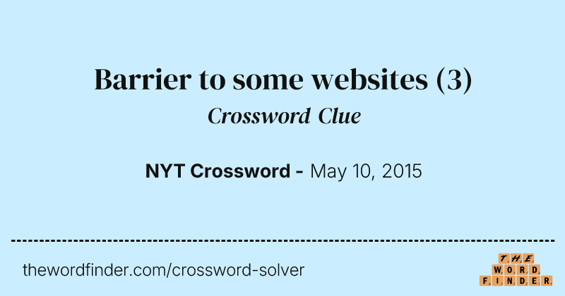 Barrier to some websites crossword clue image