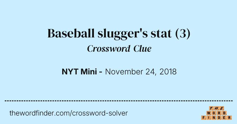 Baseball slugger's stat crossword clue image