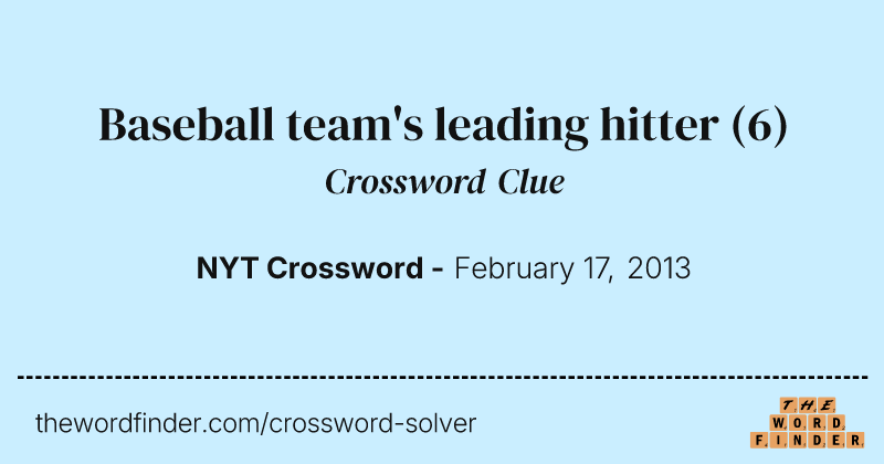 Baseball team's leading hitter crossword clue image