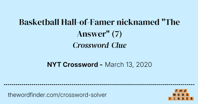 Basketball Hall-of-Famer nicknamed "The Answer" crossword clue image
