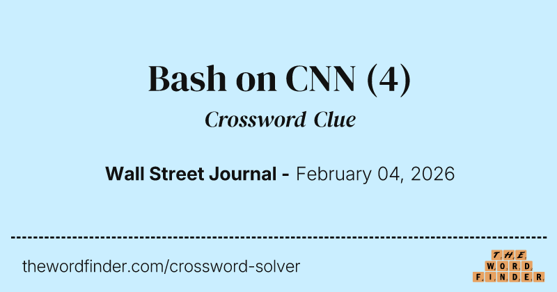 Bash on CNN crossword clue image
