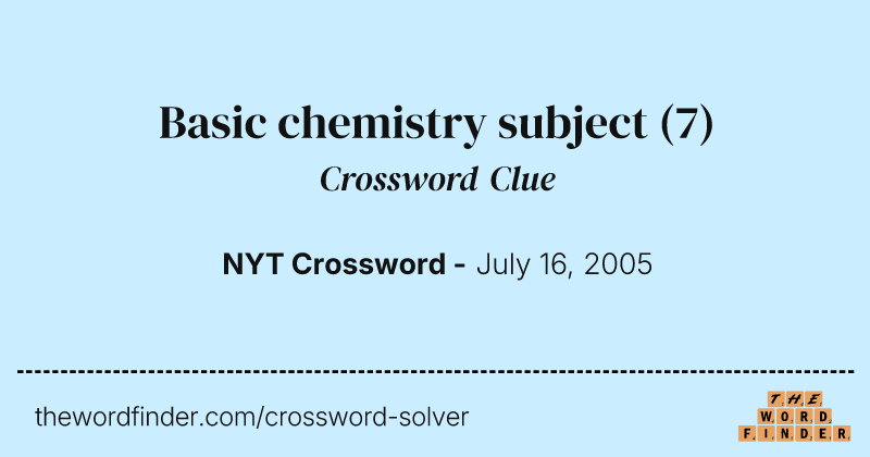 Basic chemistry subject crossword clue image