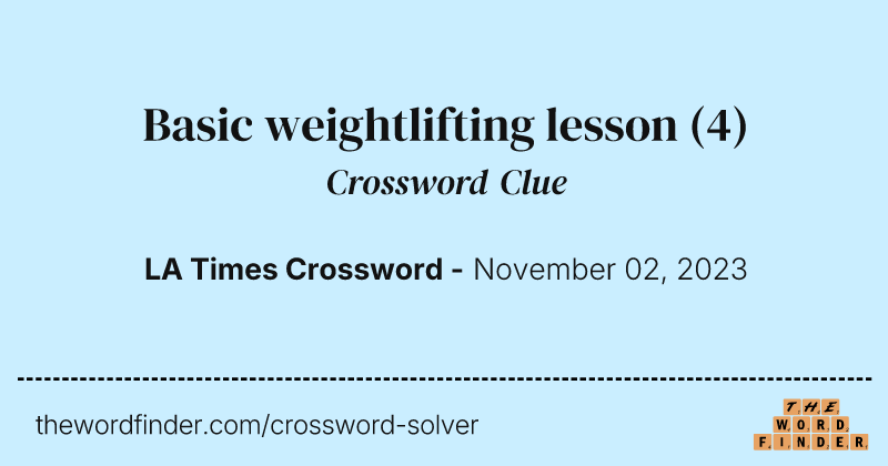 Basic weightlifting lesson crossword clue image