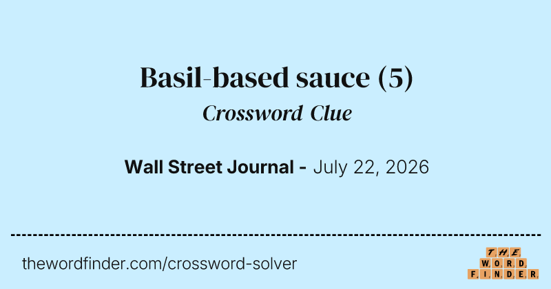 Basil-based sauce crossword clue image