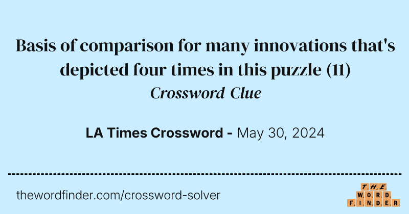 Basis of comparison for many innovations that's depicted four times in this puzzle crossword clue image