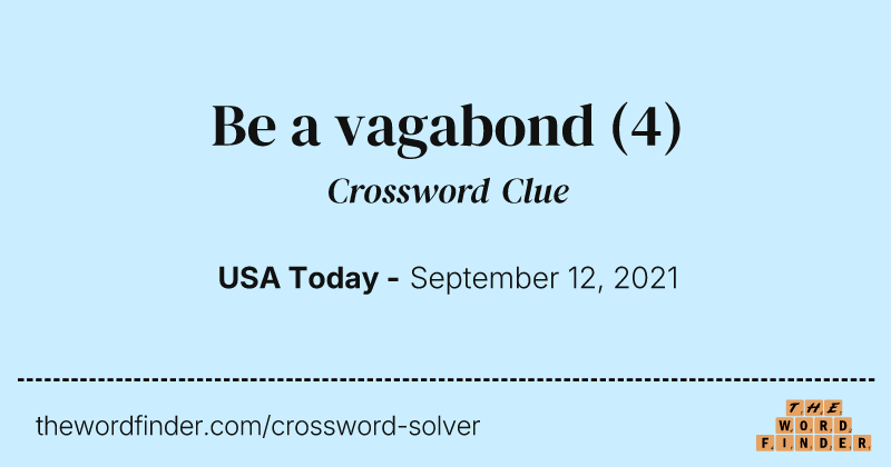 Be a vagabond crossword clue image