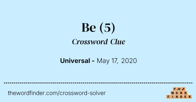 Be crossword clue image