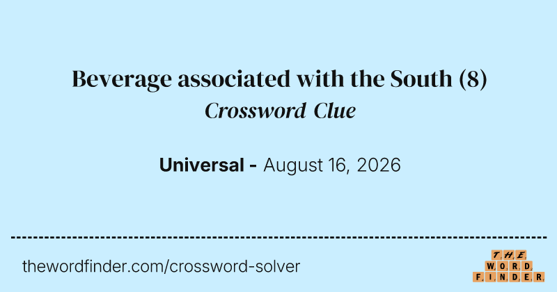 Beverage associated with the South crossword clue image