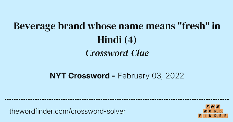 Beverage brand whose name means "fresh" in Hindi crossword clue image