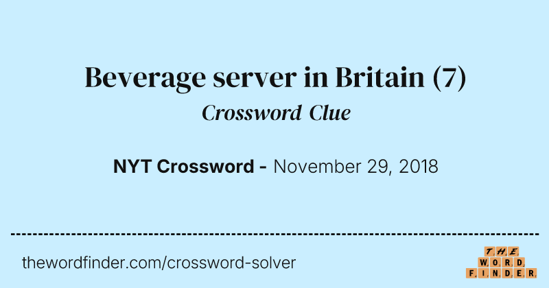 Beverage server in Britain crossword clue image