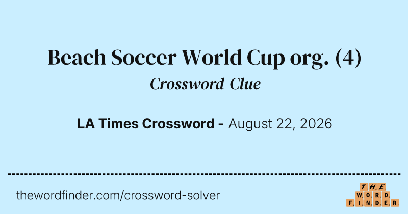 Beach Soccer World Cup org. crossword clue image