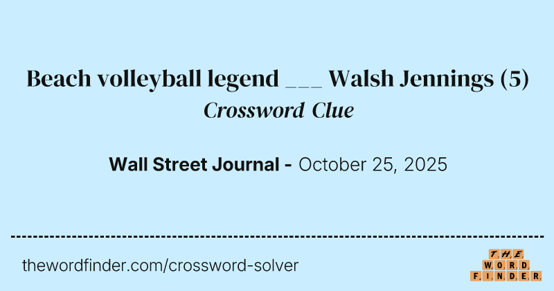 Beach volleyball legend ___ Walsh Jennings crossword clue image