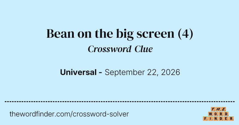 Bean on the big screen crossword clue image