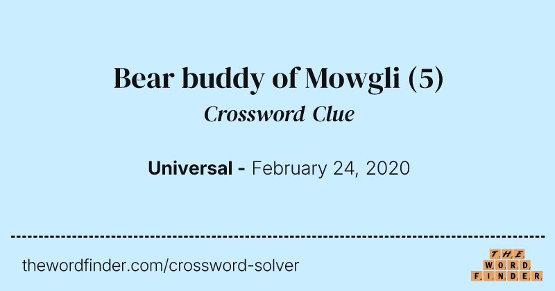 Bear buddy of Mowgli crossword clue image