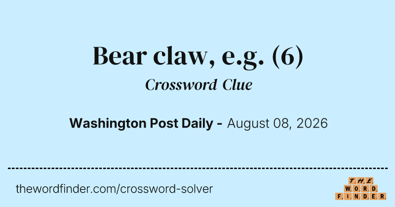 Bear claw, e.g. crossword clue image