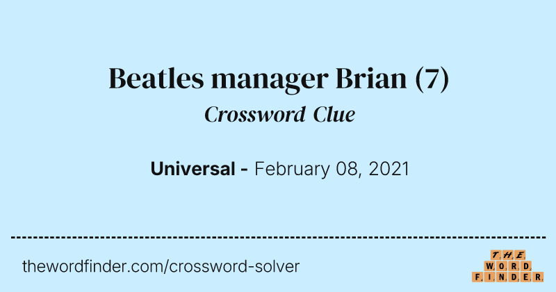 Beatles manager Brian crossword clue image