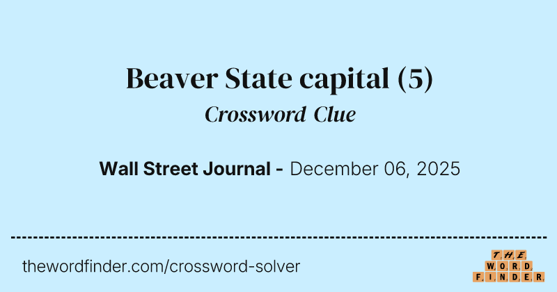 Beaver State capital crossword clue image