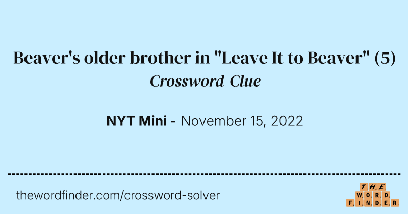 Beaver's older brother in "Leave It to Beaver" crossword clue image