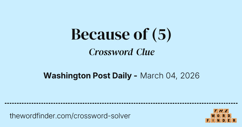 Because of crossword clue image