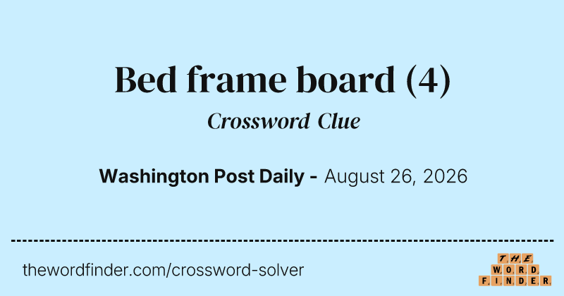 Bed frame board crossword clue image