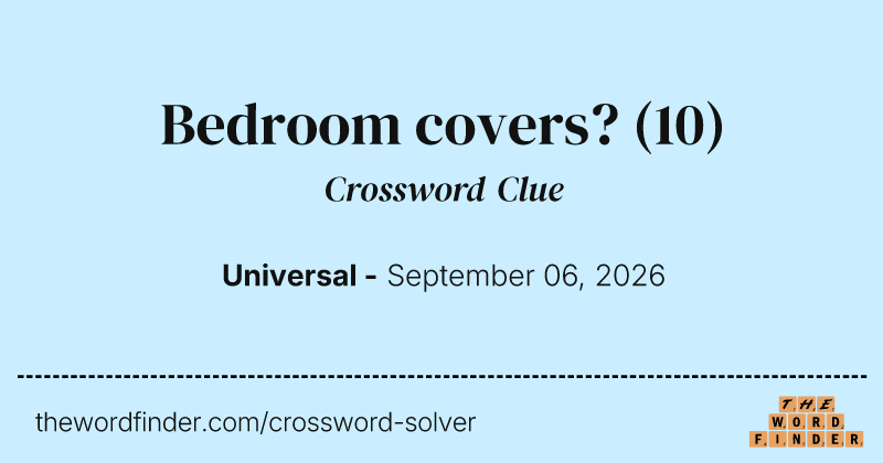 Bedroom covers? crossword clue image