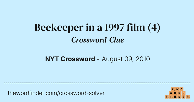 Beekeeper in a 1997 film crossword clue image