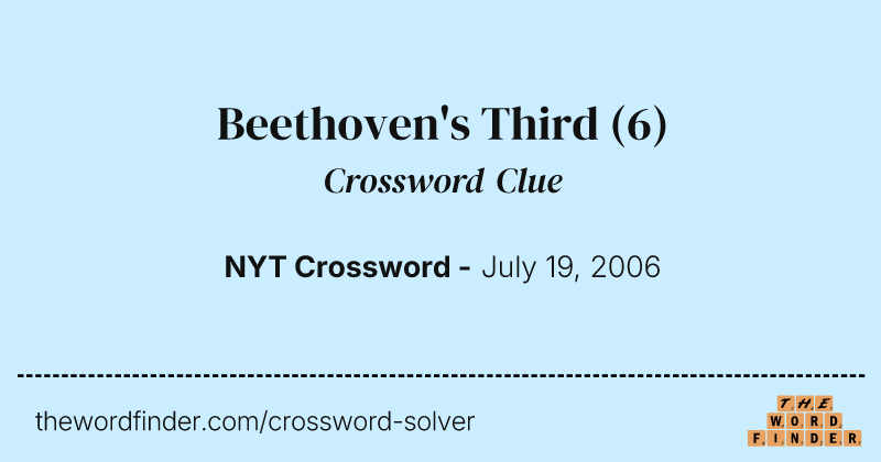 Beethoven's Third crossword clue image