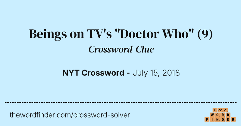 Beings on TV's "Doctor Who" crossword clue image