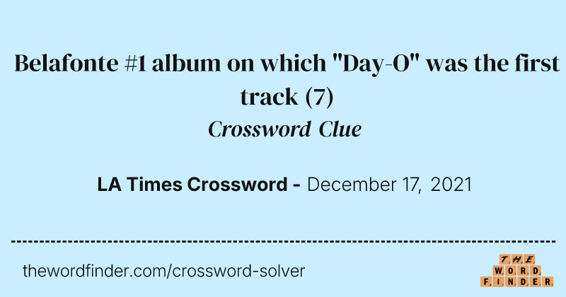 Belafonte #1 album on which "Day-O" was the first track crossword clue image