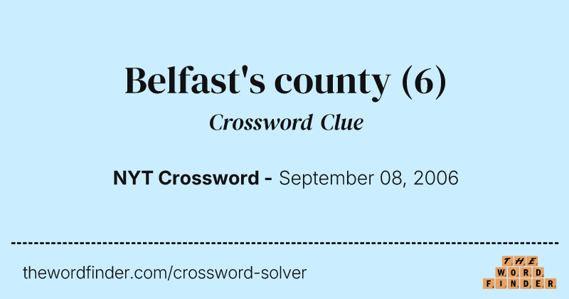 Belfast's county crossword clue image