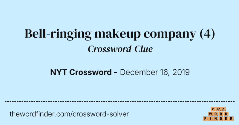 Bell-ringing makeup company crossword clue image