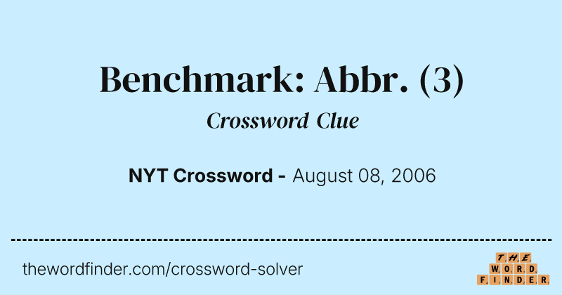 Benchmark: Abbr. crossword clue image