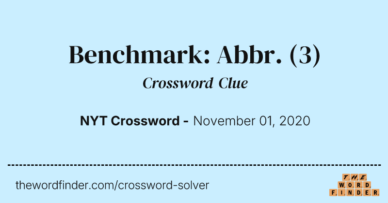 Benchmark: Abbr. crossword clue image
