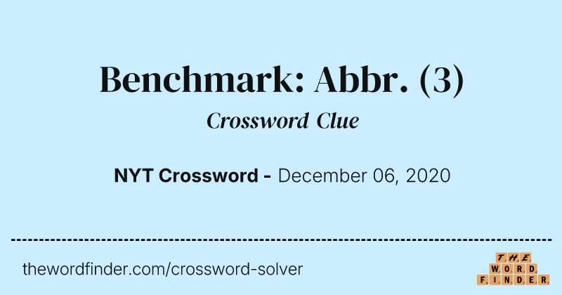 Benchmark: Abbr. crossword clue image