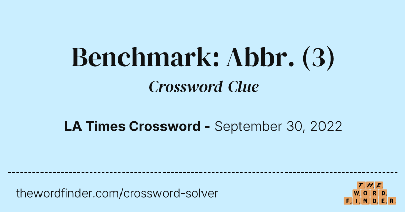 Benchmark: Abbr. crossword clue image
