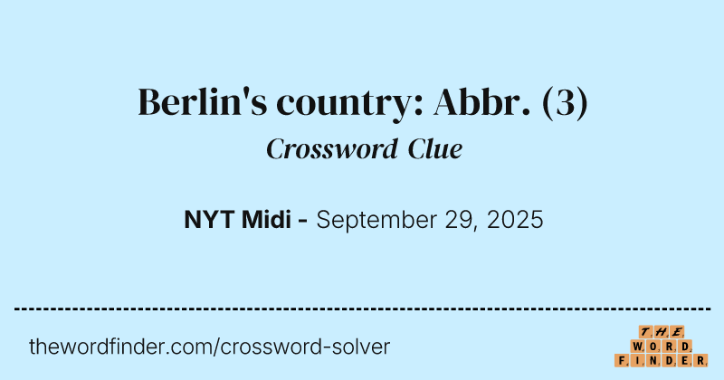 Berlin's country: Abbr. crossword clue image