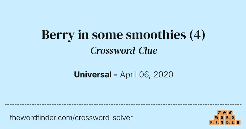 Berry in some smoothies crossword clue image