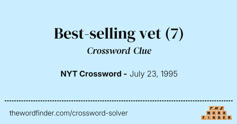 Best-selling vet crossword clue image