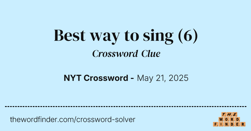 Best way to sing crossword clue image