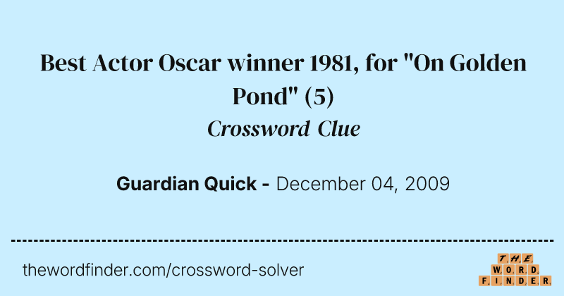 Best Actor Oscar winner 1981, for "On Golden Pond" crossword clue image