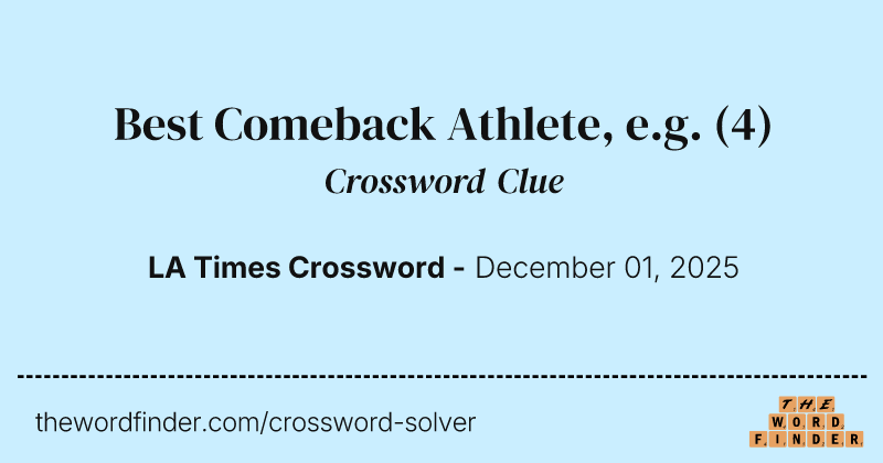 Best Comeback Athlete, e.g. crossword clue image