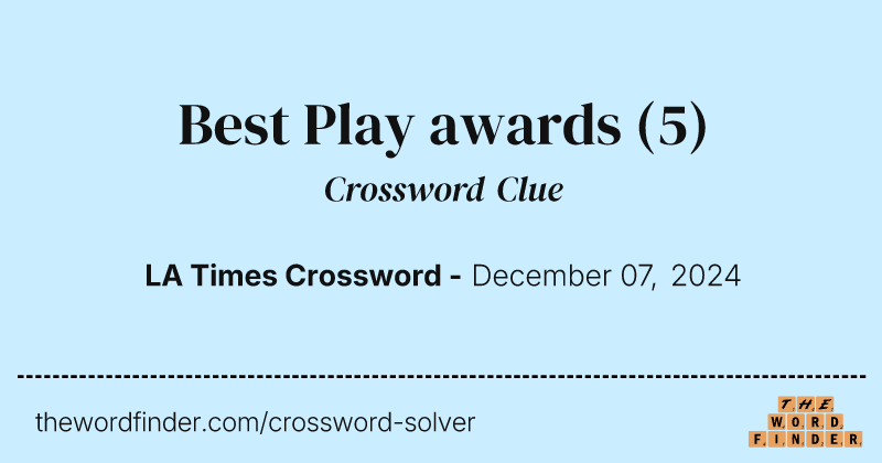 Best Play awards crossword clue image