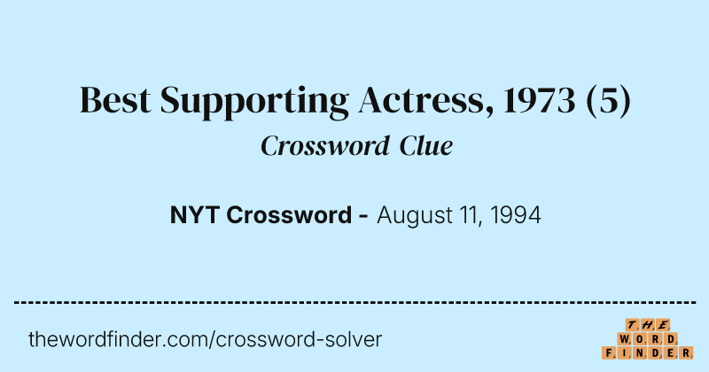 Best Supporting Actress, 1973 crossword clue image