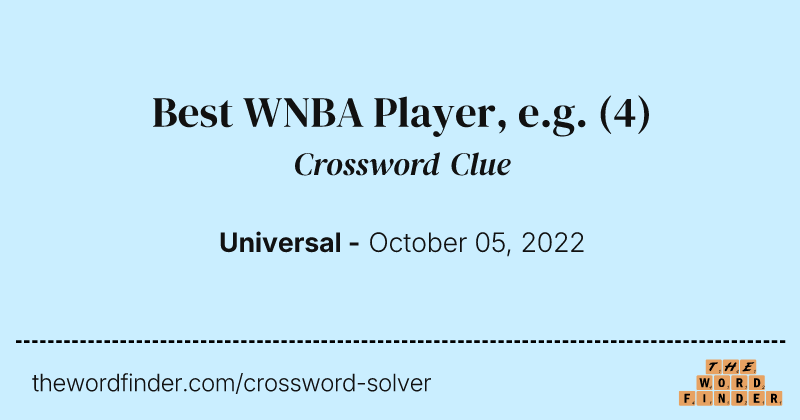 Best WNBA Player, e.g. crossword clue image